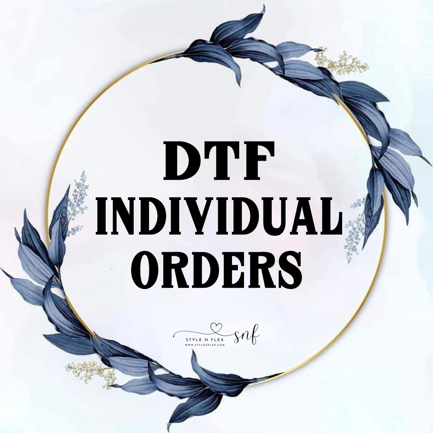 INDIVIDUAL DTF UPLOAD