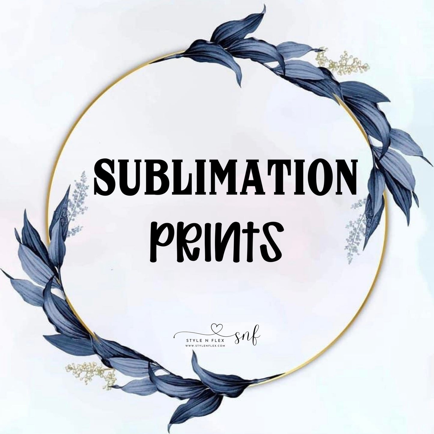 SUBLIMATION PRINTS